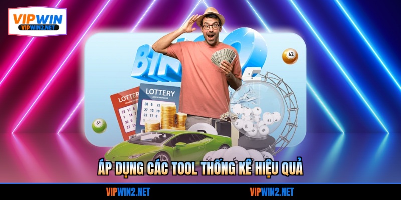 Áp dụng các tool thống kê hiệu quả