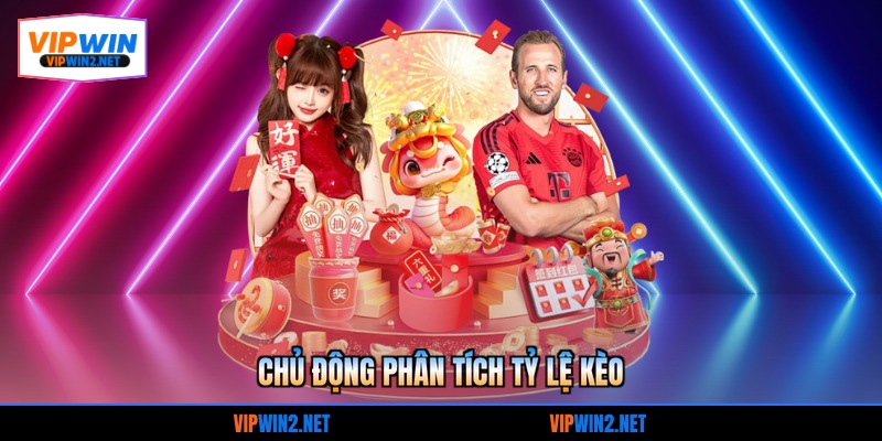 Chủ động phân tích tỷ lệ kèo