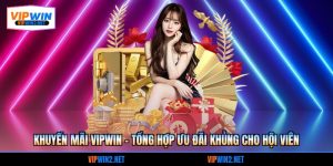 Khuyến mãi VIPWIN