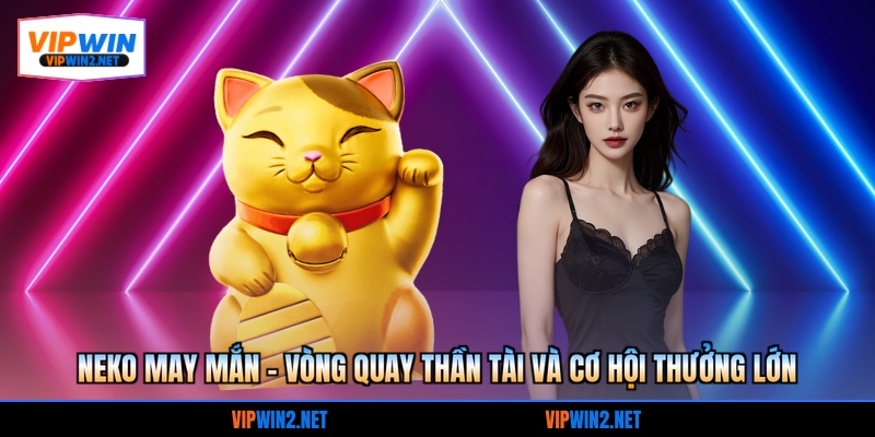 Neko may mắn